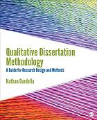 Qualitative dissertation methodology : a guide for research design and methods