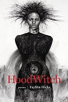 Hoodwitch : poems