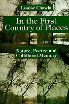 In the first country of places : nature, poetry, and childhood memory