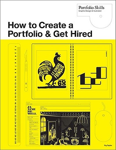How to create a portfolio & get hired : a guide for graphic designers ...
