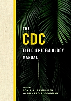 CDC FIELD EPIDEMIOLOGY MANUAL.