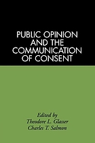 Public opinion and the communication of consent