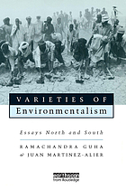 Varieties of environmentalism : essays north and south