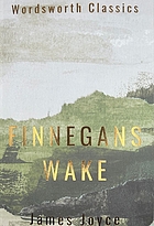 Finnegans wake.