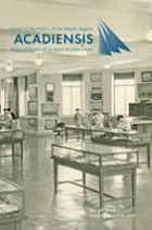 Acadiensis : Journal of the history of the Atlantic region = Acadiensis : revue d'histoire de la région Atlantique.