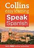 Collins easy learning speak Spanish. 