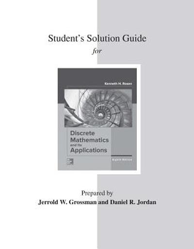 Student's Solution Guide For Discrete Mathematics And Its Applications ...