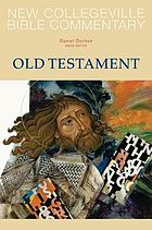 The new Collegeville Bible commentary. Old Testament