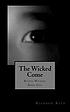 The wicked come by  Rainbow Reed 