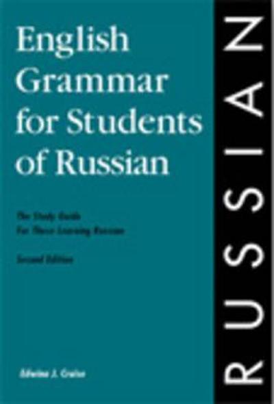 English grammar for students of Russian : the study guide for those ...