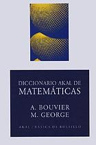 Diccionario Akal de matemáticas
