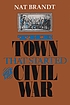The town that started the Civil War Autor: Nat Brandt