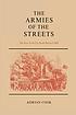 The armies of the streets : the New York City... by Adrian Cook