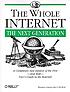 The whole Internet : the next generation by  Kiersten Conner-Sax 