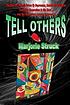 Tell others by  Marjorie Struck 