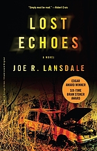 Lost echoes : a novel