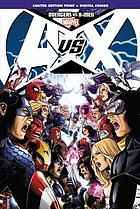 Avengers vs. X-Men.