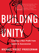Building unity : leading a non-profit from spark to succession