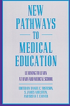New pathways to medical education : learning to learn at Harvard Medical School