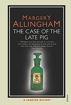 The case of the late Pig