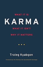 Karma What It Is What It Isn T Why It Matters Ebook 15 Worldcat Org