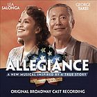 Allegiance : original Broadway cast recording