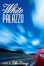 The white palazzo : a novel