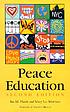 Peace education by  Ian M Harris 