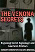 The Venona secrets : exposing Soviet espionage... by Herbert Romerstein