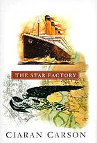The star factory
