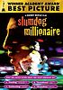 Slumdog Millionaire by  Danny Boyle 