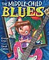 The middle-child blues by  Kristyn Crow 