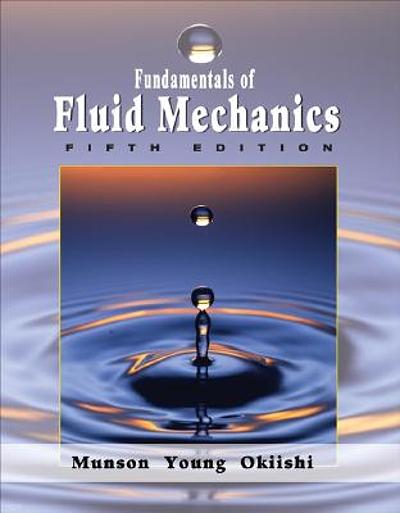 Buitenboordmotor De waarheid vertellen bewondering Fundamentals of fluid mechanics | WorldCat.org