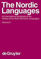 The Nordic languages : an international handbook of the history of the North Germanic languages. Vol. 2