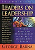 Leaders on leadership : wisdom, advice, and encouragement... by  George Barna 
