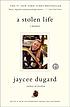 A stolen life : a memoir by  Jaycee Lee Dugard 