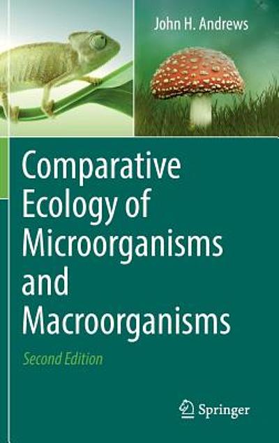 Comparative ecology of microorganisms and macroorganisms Comparative ecology of microorganisms and macroorganisms