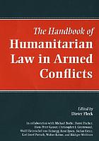 The handbook of humanitarian law in armed conflicts