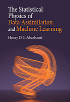 Cover image for The statistical physics of data assimilation and machine learning