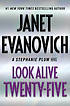 Look alive twenty-five : Stephanie Plum series,... door Janet Evanovich