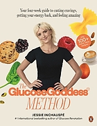 The GlucoseGoddess Method