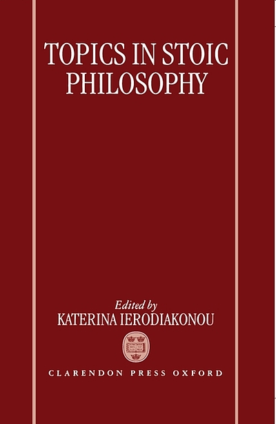Stoic Topics Topics in stoic philosophy | WorldCat.org