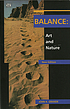 Balance : art and nature by  John K Grande 