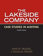 The Lakeside Company case studies in auditing