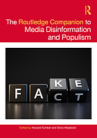 The Routledge companion to media disinformation and populism