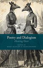 Poetry and dialogism : hearing over