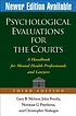 Psychological evaluations for the courts : a handbook... by  Gary B Melton 