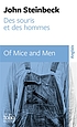 Of mice and men = Des souris et des hommes by John Steinbeck