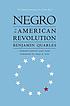The Negro in the American Revolution. by Benjamin Quarles