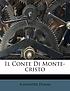 Il Conte di Monte-Cristo door Alexandre Dumas